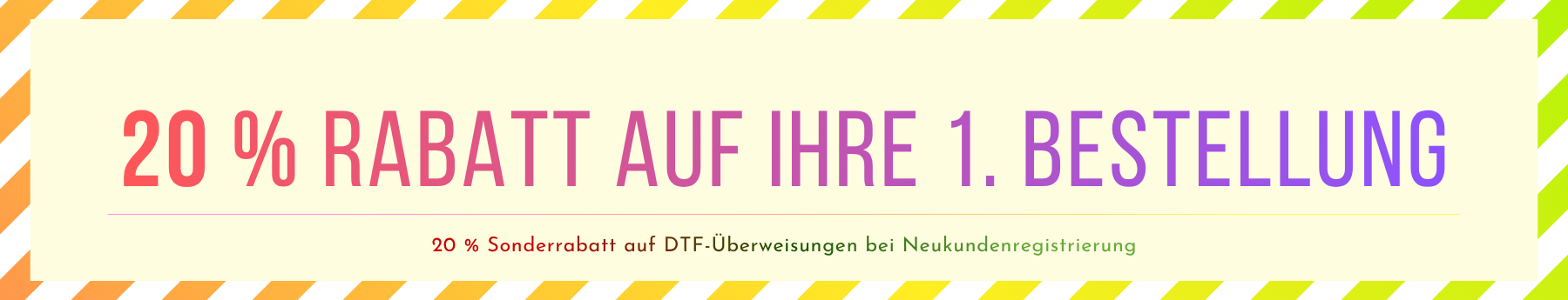 20 % Rabatt für Neukunden