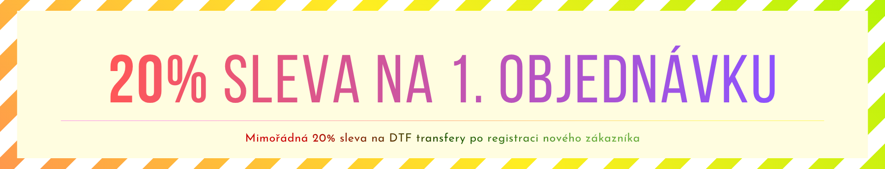 20% sleva pro nové zákazníky